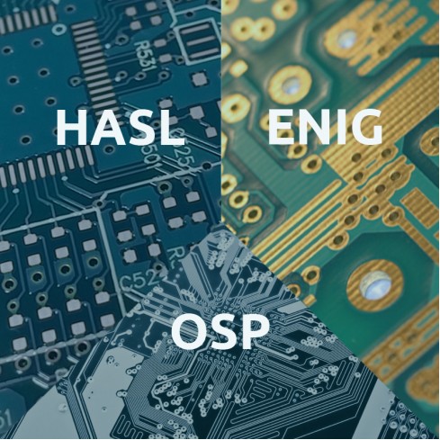 Lựa chọn phương pháp xử lý bê mặt trong sản xuất PCB: HASL, ENIG, OSP